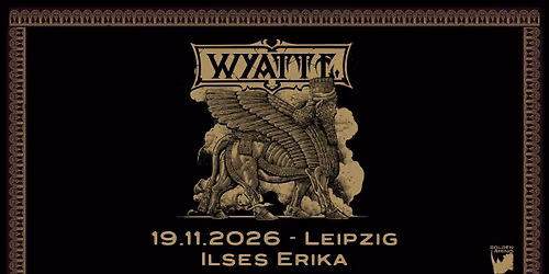 WYATT E. | "Antiquity Doom soundtrack of 587 BC" \u25e5\u25e3 Ilses Erika, Leipzig