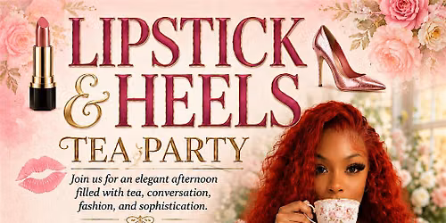 Lipstick and Heels Tea Party