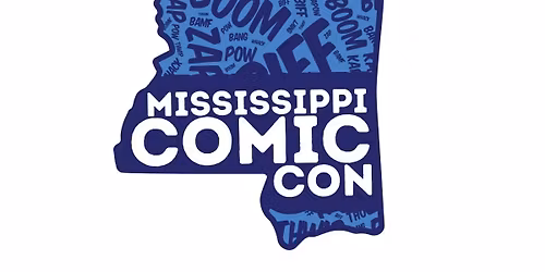Mississippi Comic Con