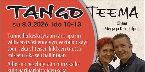 Tango -teemap\u00e4iv\u00e4 \/ Hurmio, Tampere \/ Merja ja Kari Filpus