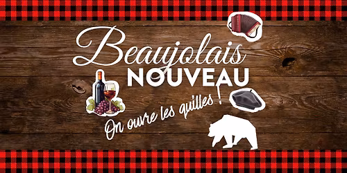 Beaujolais Nouveau \u00e0 la Brasserie Caquot !