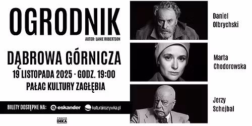 19.11.2025 \u00b7 D\u0105browa G\u00f3rnicza \u00b7 Spektakl \u201eOgrodnik"