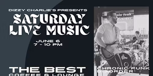 Chronic Funk Disorder at the Lounge