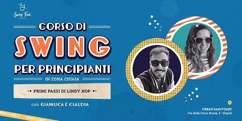Nuovi Corsi Swing a Chiaia- per principianti