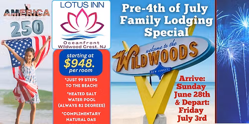 Pre-4th of July Celebration Vacation Special