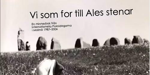 V\u00e4rldspoesidagen och bokrelease f\u00f6r minnesboken Vi som for till Ales Stenar