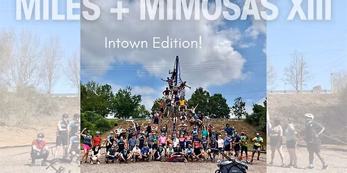 Miles + Mimosas: In town version!