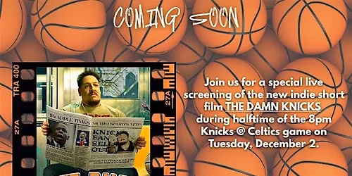 Screening of The Damn Knicks