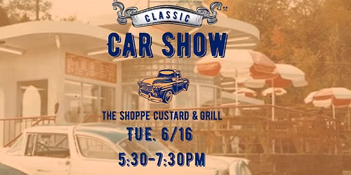 Classic Car Cruisin\u2019 & Scoop\u2019n Night Tuesday 6\/16 5:30-7:30PM