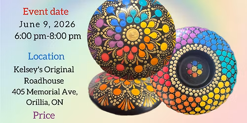 Orillia- Rainbow Harmony Dot-Painting Workshop