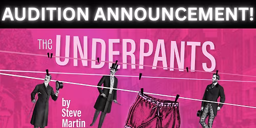 Auditions for The Underpants