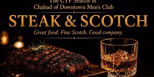 Steak & Scotch