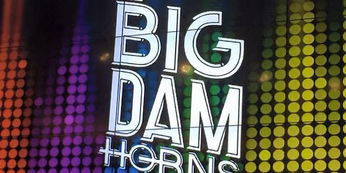 The Big Dam Horns at Stickyz 