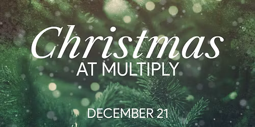 Christmas at Multiply