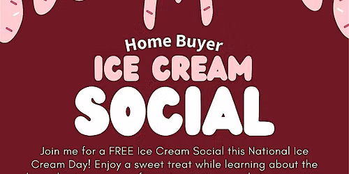 Home Buyer Ice Cream Social