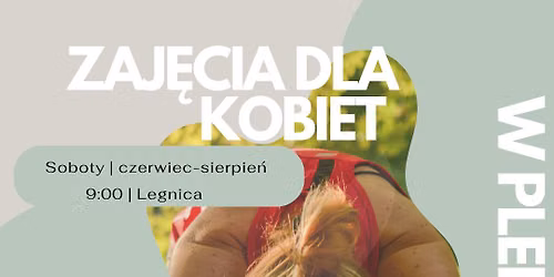 Zaj\u0119cia w plenerze dla kobiet - Legnica