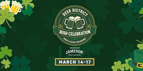 Deer District Irish Celebration, presented by BID 53 and Jameson Irish Whiskey