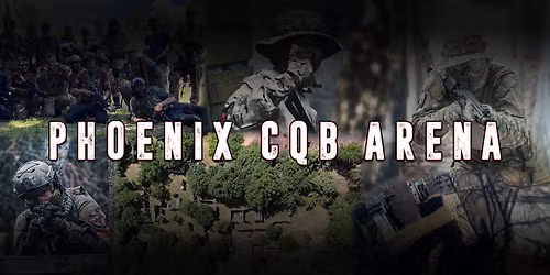 Phoenix CQB Ar\u00e9na