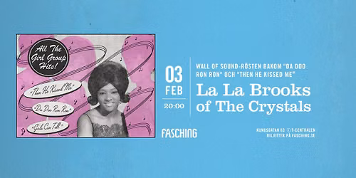 La La Brooks of The Crystals | Fasching, Stockholm