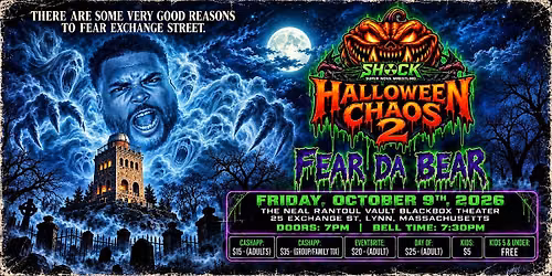 Super Nova Wrestling presents Halloween Chaos 2: Fear Da Bear!