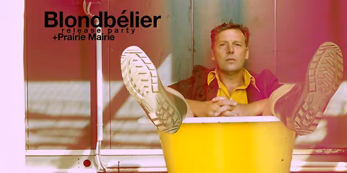 \ud83c\udf89\u200b Blondb\u00e9lier \ud83e\uddcd\u200d\u2642\ufe0f\u200b \ud83d\udc0f \ud83e\uddcd\u200d\u2642\ufe0f\u200b Release Party \ud83c\udf89\u200b Prairie Mairie \ud83c\udf89\u200b