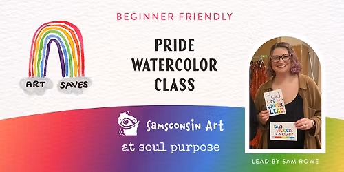 Beginner Friendly Pride Watercolor Class by Samsconsin Art