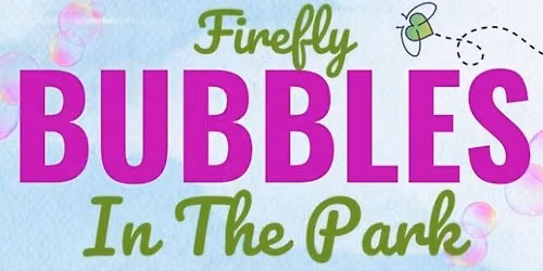 Grow & Glow: Bubbles in The Park
