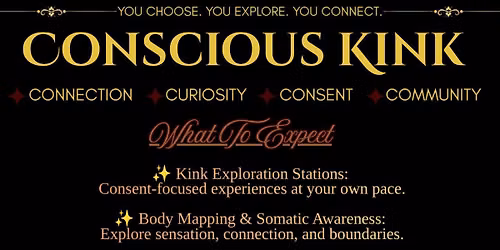 Conscious Kink: A Choose Your Own Adventure Community Experience 