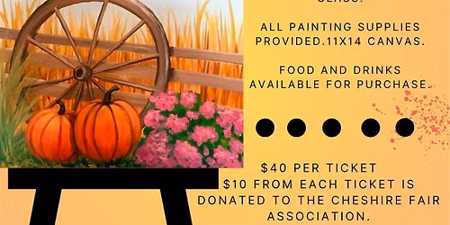 Paint Fundraiser for Cheshire Fair Association