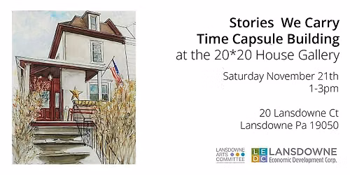 Stories We Carry Time Capsule Building