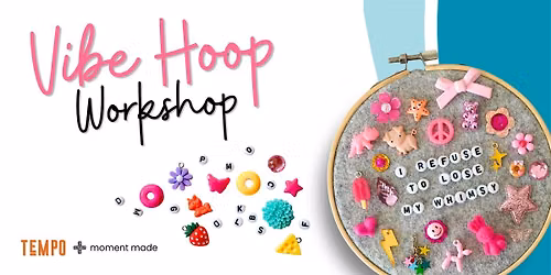 Vibe Hoop Workshop