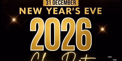 NEW YEAR'S EVE 2026 MIDNIGHT GOLD CELEBRATION