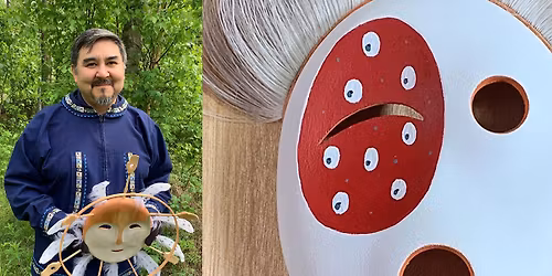 Yup\u2019ik Maskette Carving with David John Angaiak: Trickster\u2019s Edition