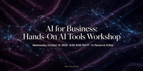AI for Business: Hands-On AI Tools Workshop \u2014 In Person