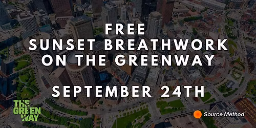 FREE Sunset Breathwork on The Greenway (September 24th)