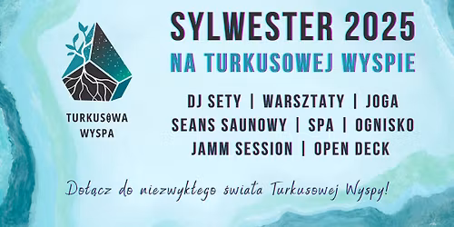 SYLWESTER 2025 na Turkusowej Wyspie