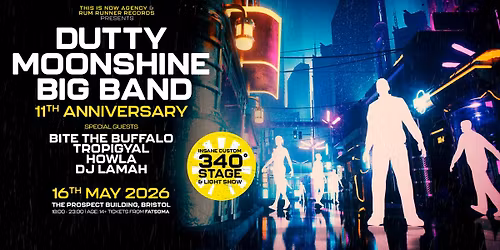 Dutty Moonshine Big Band - 11th Anniversary, Bristol, Insane 2 Story Custom Stage