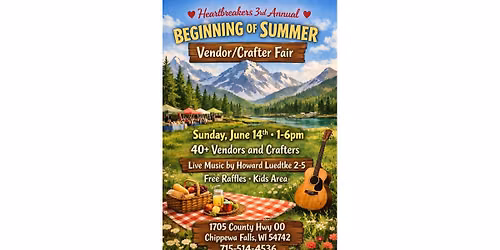 3rd annual Beginning of Summer Vendor\/Crafter Fair