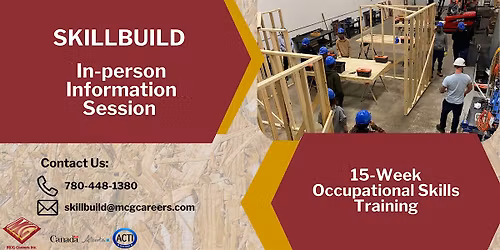 SkillBuild Construction Training Program - In person Information Session