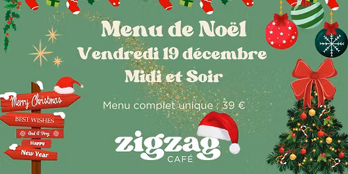 \ud83c\udf85\u2728 No\u00ebl Gourmand au Zigzag Caf\u00e9 \ud83c\udf85\u2728
