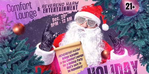 Holiday Karaoke Party at the Comfort Lounge