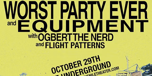 WORST PARTY EVER at The Nile Underground