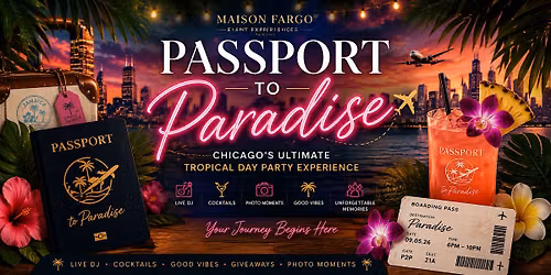 Passport to Paradise: Chicago