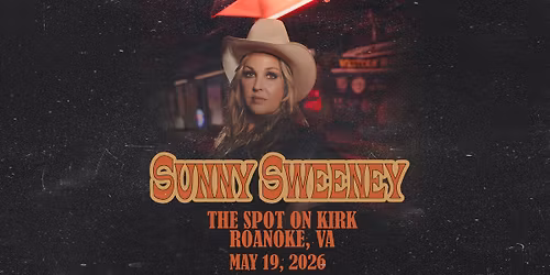 SUNNY SWEENEY - ROANOKE, VA