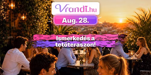 Vrandi 25-37 & 27-38 | 2026.08.28. ~ Rapidrandi ~ Vill\u00e1mrandi