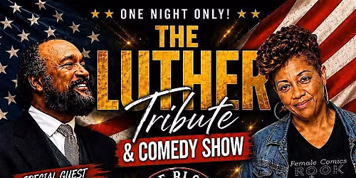 Luther Vandross Tribute and Comedy Show