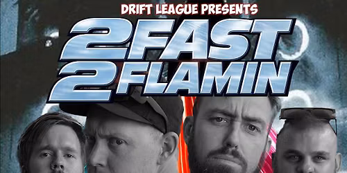 RD3 - 2 Fast, 2 Flamin'