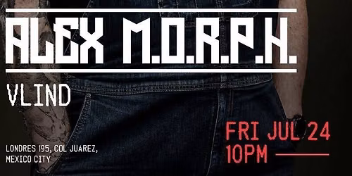 Alex Morph + Vlind @ LooLoo Club
