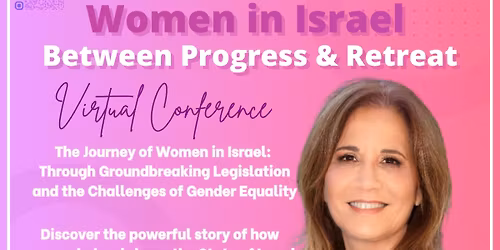 Women in Israel: Between Progress & Retreat