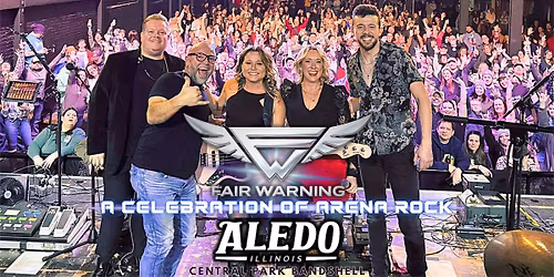 FAIR WARNING | A Celebration of Arena Rock - Live in Aledo, IL